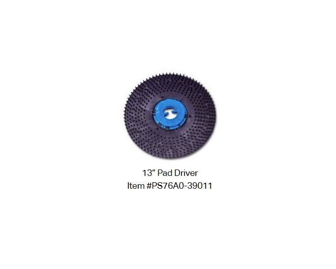 Powr-flite 13” Pad Driver & Retainer # PS76A0-39011  for PS030-W14-UG